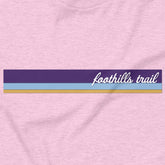 Foothills Trail - Cursive - Unisex T-Shirt